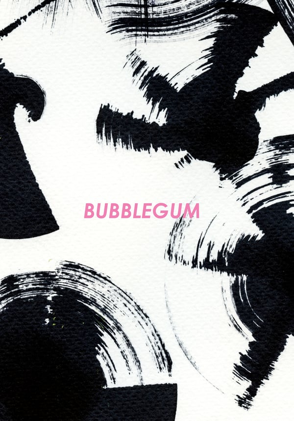 Image of Bubblegum .  A pamphlet by Ella Johnston and MW Bewick