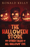 The Halloween Store and Other Tales of All Hallow's Eve (Paperback)