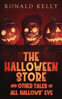 Image 1 of The Halloween Store and Other Tales of All Hallow's Eve (Paperback)