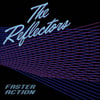 The Reflectors - Faster Action LP 