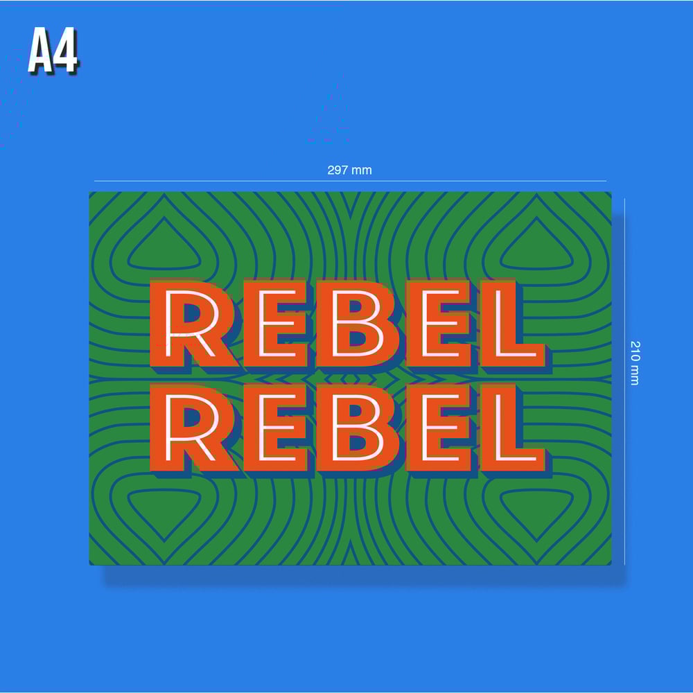 Rebel Rebel - David Bowie A4 Print