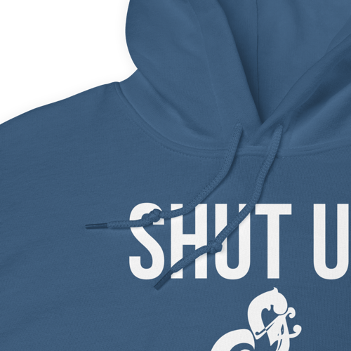 Image of SHUT UP & CREATE Hoodie