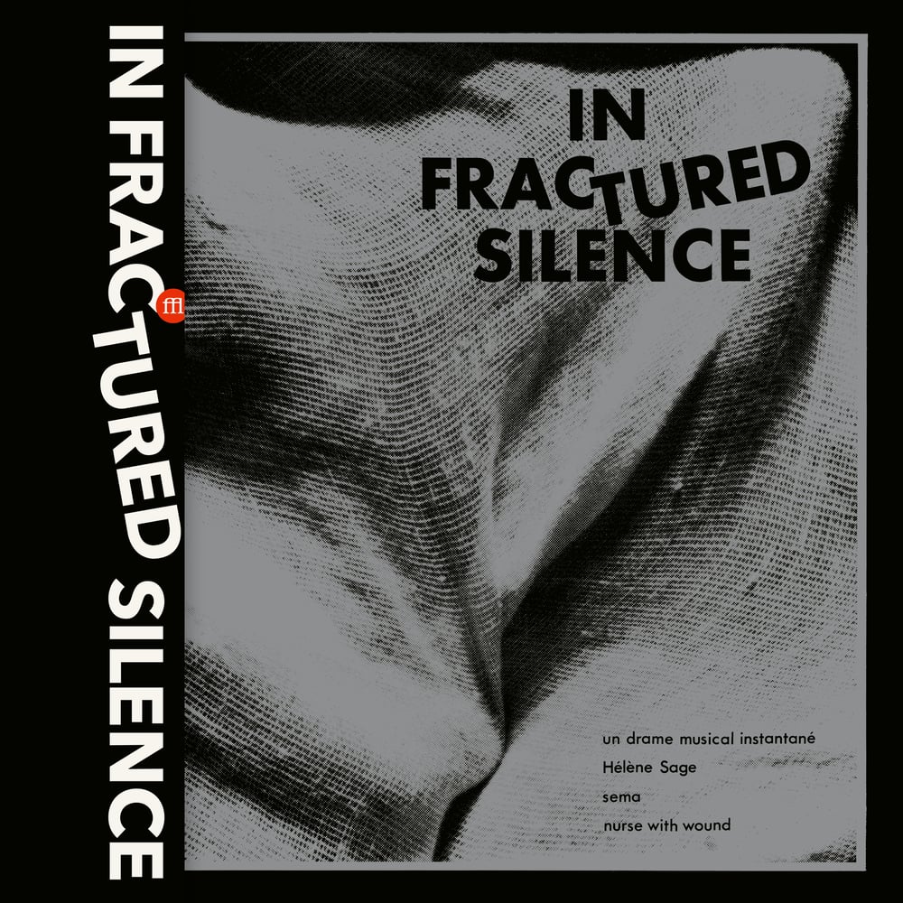 Image of V/A - In Fractured Silence (FFL087) Black Vinyl Ltd. 300