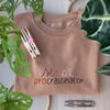 SERIAL PROCRASTINATOR (per tutto l'inverno)