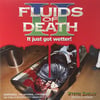 Fluids Of Death - II - It Just Got Wette  CD
