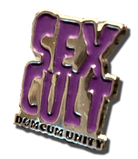 Sex Cult Pin
