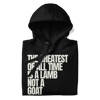 The Greatest Hoodie