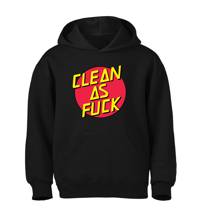CLEAN AS FUCK HOODIE