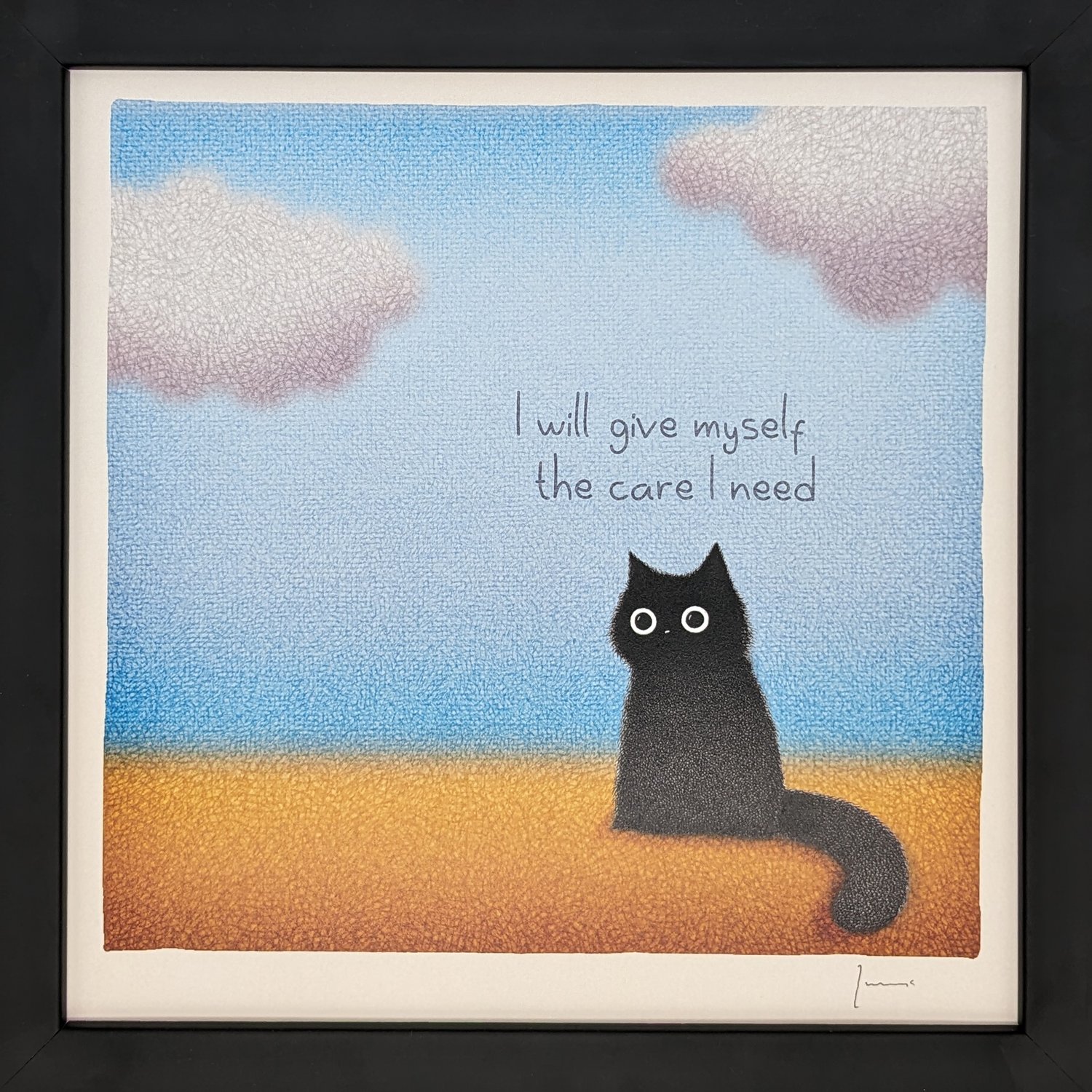 Image of I will give myself the care the care I need 