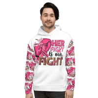 Image 1 of Unisex Her Fight is Our Fight Hoodie