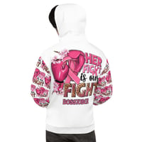 Image 3 of Unisex Her Fight is Our Fight Hoodie
