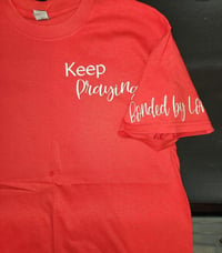 Keep Praying Tee