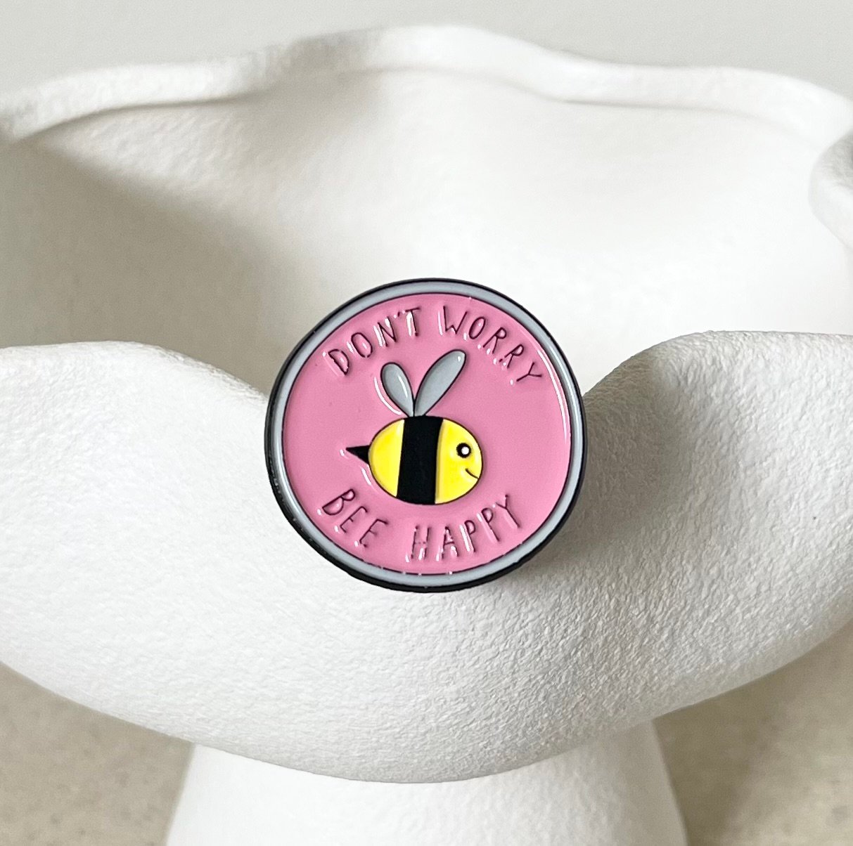 Image of Don't Worry Bee Happy Pin