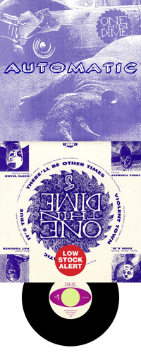 Image 1 of ONE THIN DIME - Automatic → 7" ep