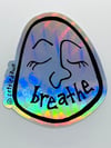 holographic breathe sticker