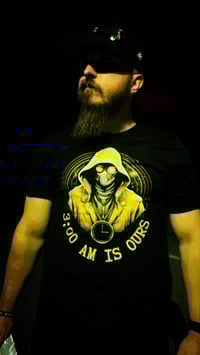 Image 3 of 3:00 AM IS OURS Tee