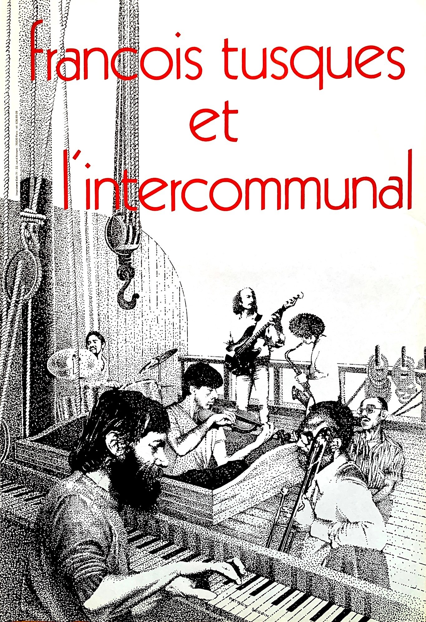 "François Tusques et l'Intercommunal" Original band poster.