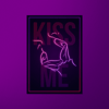 KISS ME