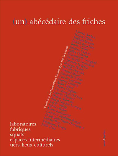 (UN) ABÉCÉDAIRE DES FRICHES - Fabrice LEXTRAIT et Marie-Pierre BOUCHAUDY