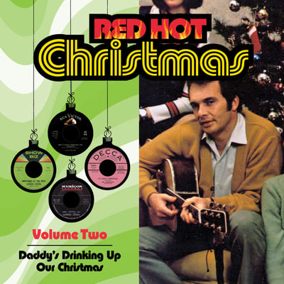 Image of RED HOT CHRISTMAS - Daddy's Drink Up Our Christmas VOL. 2 [Audio CD] 2023 30 TRACKS FREE US SHIPPING