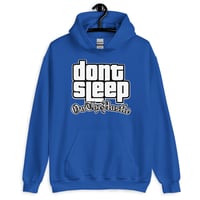 Image 3 of Don"t sleep On The Hustle 