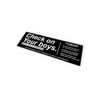 " Check on your boys " - Slap