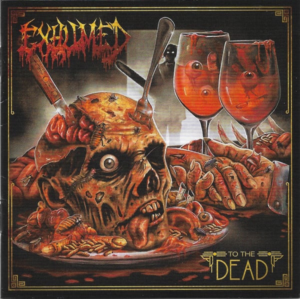 Image of EXHUMED - To The Dead CD