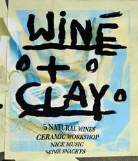 Wine + Clay