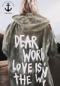 Image 1 of Love is on the way ¥ viLLaGe punK ¥ IbiZa ¥ PARKA ¥ JaCket ¥ upCycliNg ¥ festiVal