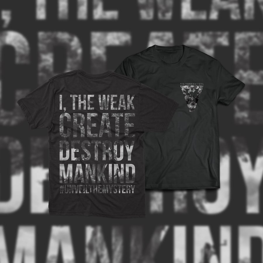 Image of I, The Weak - T-Shirt