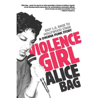 Violence Girl: A Chicana Punk Story