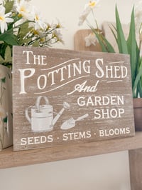 Image 2 of SALE! The Potting Shed Sign