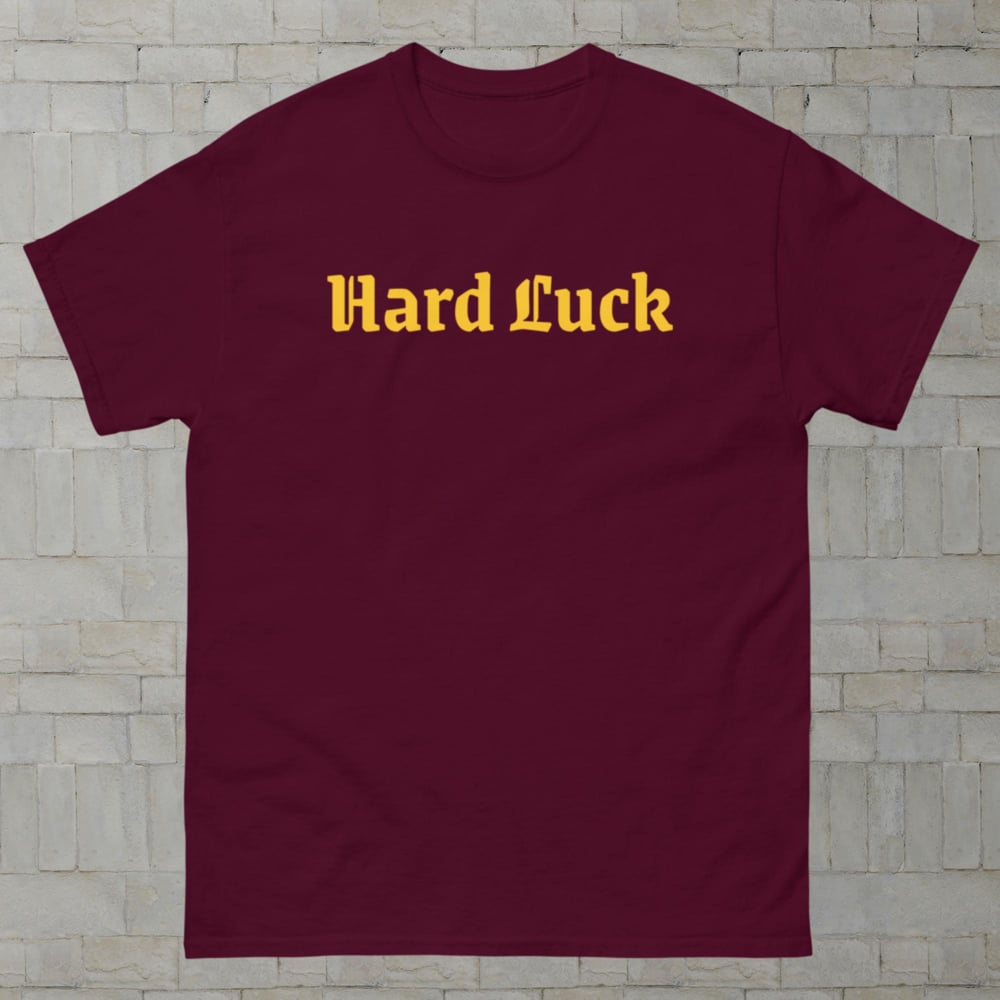 Hard Luck Men's classic tee