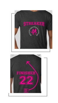 2022- Streaking With The Cool Kids- Finisher Shirt