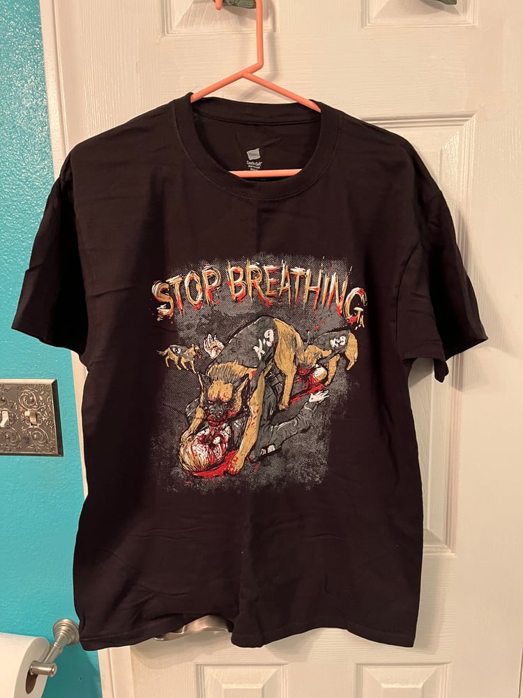 Image of Stop Breathing Shirt (Medium/New)