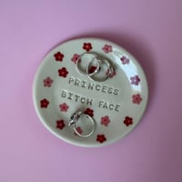 Image 3 of Princess Bitch Face trinket dish