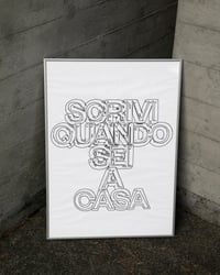 SCRIVI QUANDO SEI A CASA