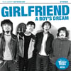 Girlfriend – A Boy's Dream CD