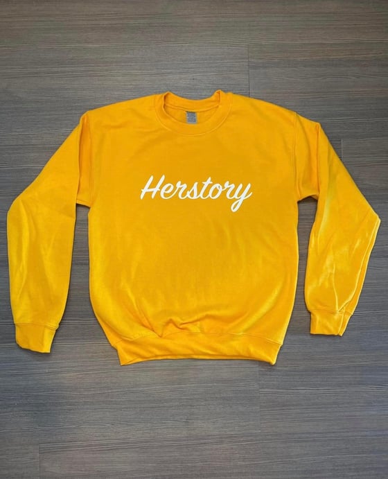 Image of Herstory Sweatshirt - Gold