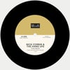 Nick Corbin & The Hang Ups - Feelin' Kinda Lucky / Time Alone 7" Single
