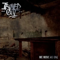 Image of Ironed Out "We Move As One" CD