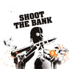 ASSETS SHOOT THE BANK (Serial 1/ NFT on XChain BTC)