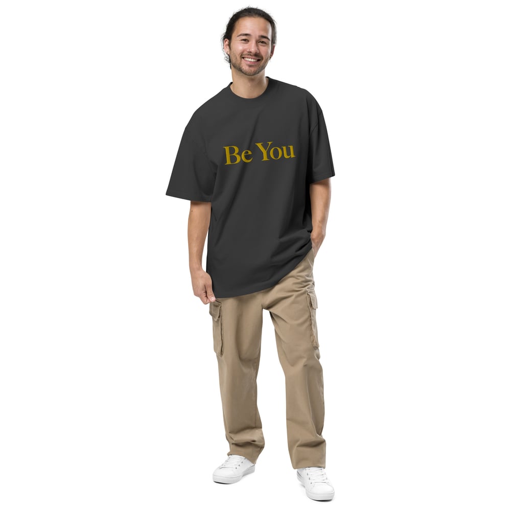 Image of Be You Oversized T-shirt