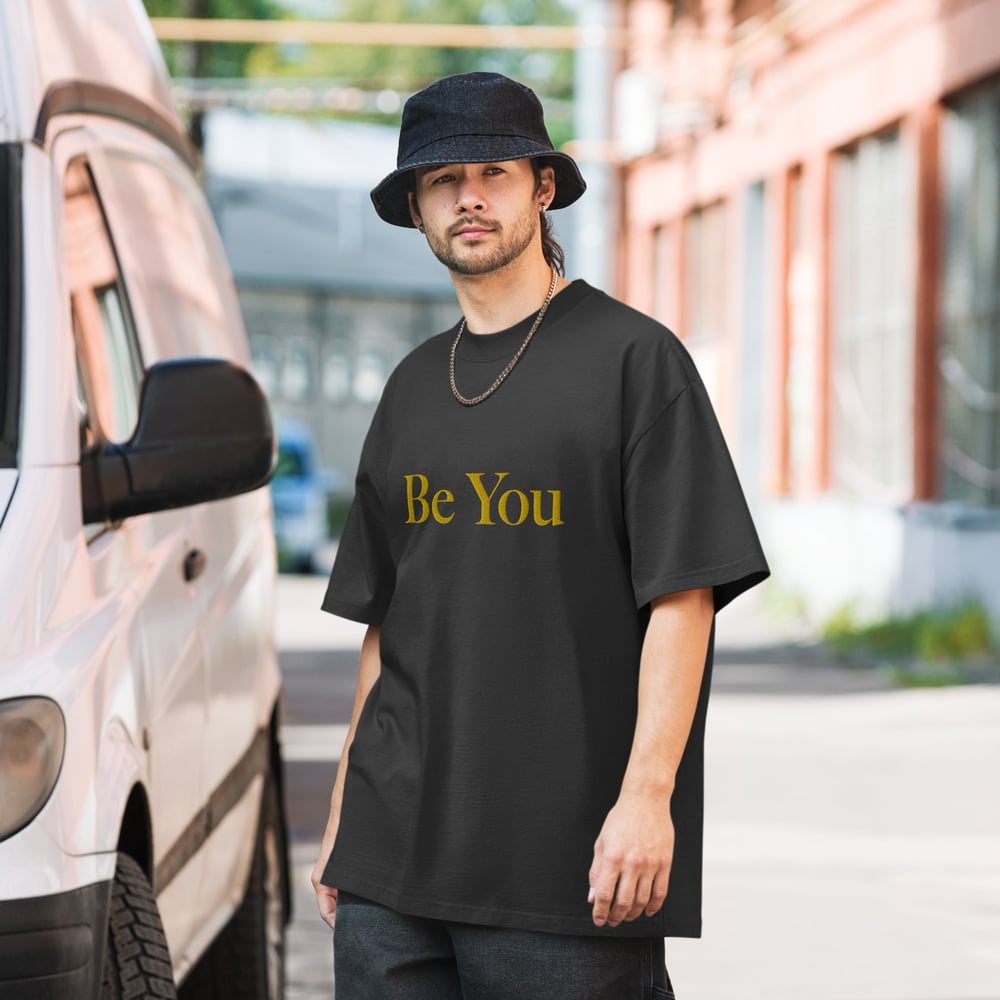 Image of Be You Oversized T-shirt