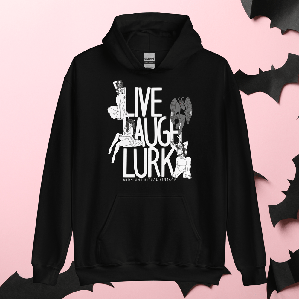 Image of Live Laugh Lurk Unisex Hoodie