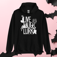Image 1 of Live Laugh Lurk Unisex Hoodie