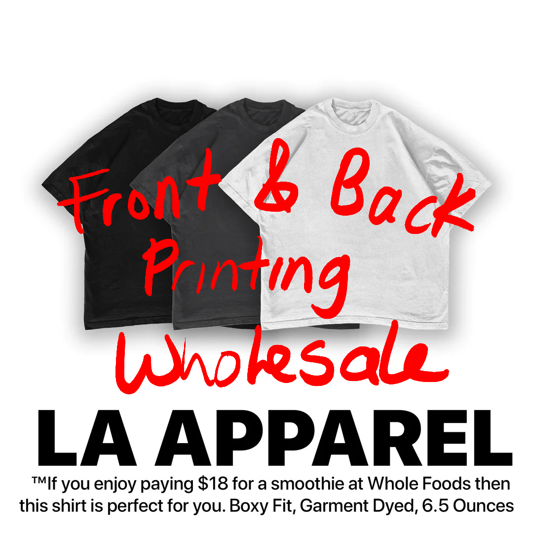 Image of (FRONT & BACK) WHOLESALE L.A APPAREL 