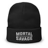 Mortal Savage Equals One - Embroidered Beanie