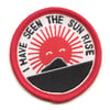 I have seen the sun rise (patch)