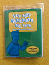You May Remember Me From - The Films Of Troy McClure